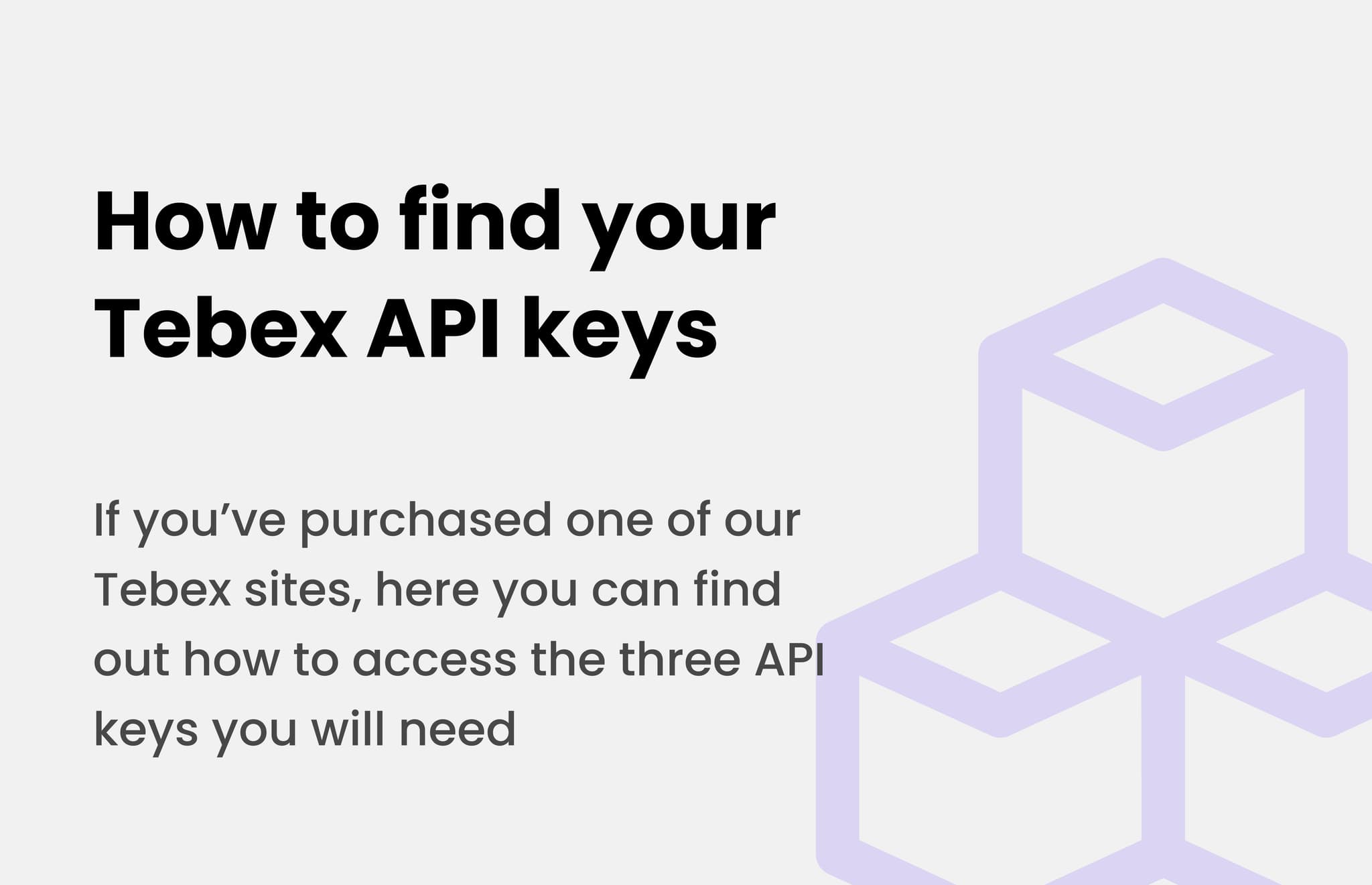 How to get your Tebex API keys